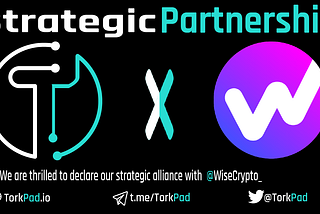 New Strategic Partnership:- Wise Crypto