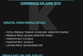The Kreator Token second phase presale will commence on June 15th.