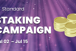 Standard Protocol Staking Campaign