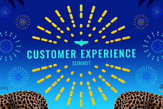 Customer Experience wisdom from The Family’s online CX Summit 🚀