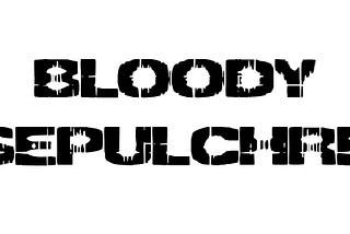 Bloody Sepulchre | Alternative History & Adventure Short Story