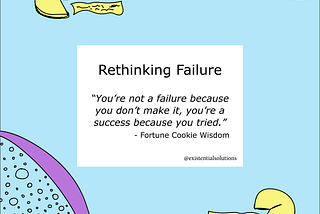 Rethinking Failure