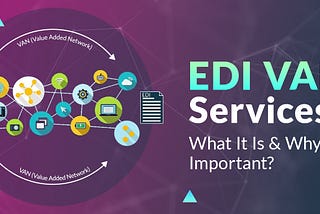 EDI VAN Services