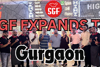 SGF Expands to Gurgaon: A New Culinary Journey at Baani Square, Sector 50