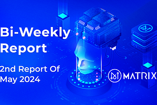 2nd Report Of May 2024