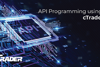 API Programming using cTrader