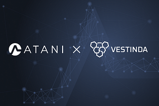 Atani Partners with Vestinda to Bring Trading Automation to Users