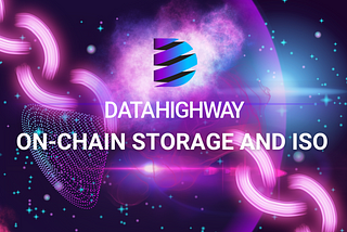 DataHighway: On-Chain Storage and ISO