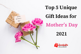 Mother’s Day Gift Ideas