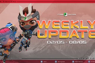 Weekly Update (02/05–08/05/2022)