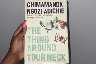 A look into The Thing Around Your Neck by Chimamanda Ngozi Adichie