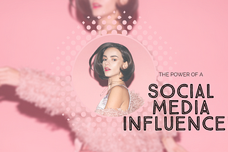 The Power of a Social Media Influencer: An Analysis on Published Research