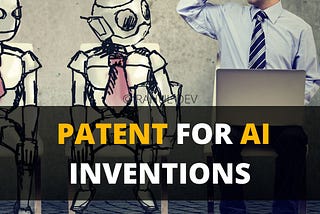 Patent Drafting for Artificial Intelligence and Machine Learning Models: A Beginner’s Guide