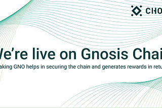 Chorus One announces staking for Gnosis Chain