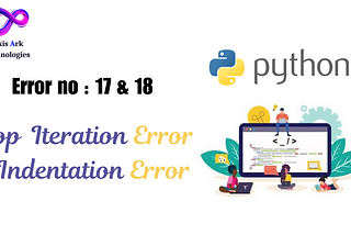 Understanding StopIteration and Indentation Errors in Python