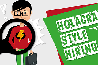 How Do You Hire In a Self-organizing Company?