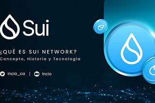¿Qué es Sui Network?