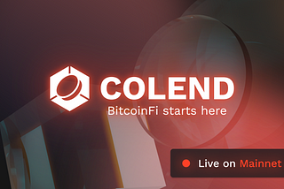 Colend paves the way for BTCFi