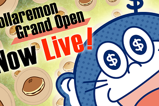 Dollaremon Grand Opening!