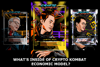 What’s inside of Crypto Kombat economic model