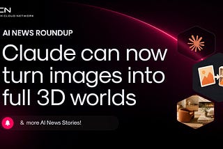 AI News Roundup | 22nd May!