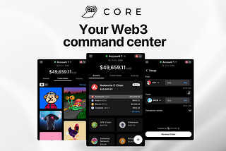 Ava Labs Releases Core, an All-In-One Web3 Command Center for Avalanche