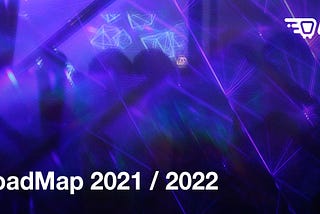 🔥RoadMap 2021/ 2022