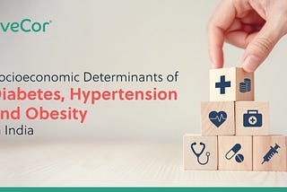 Socioeconomic Gradients and Distribution of Diabetes, Hypertension, and Obesity in India