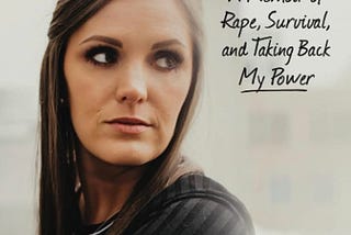 Victim Impact Statement: A Story of Rape, Survival, and Taking Back My Power