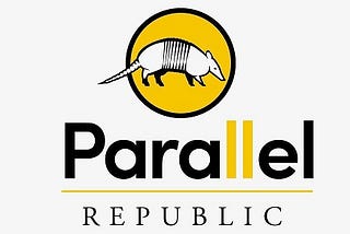 Of Ostriches and Armadillos: A Welcome to Parallel Republic