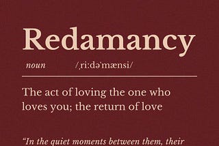 Redamancy.