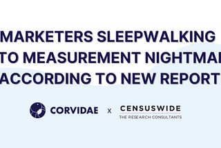 Marketers Sleepwalking into Measurement Nightmare, According to New Report