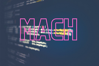 What do you need to know about MACH as an eCommerce merchant?