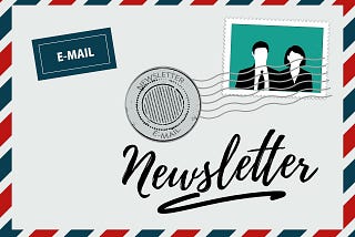 Start that Newsletter Already!