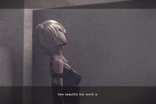 A2: “How beautiful this world is.”