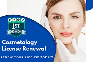Cosmetology Renewal Course — 1st Choice Continuing Education