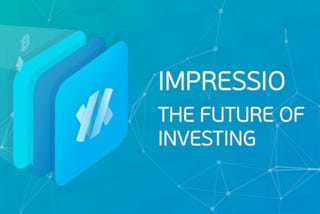 Impressio a better investment opportunity