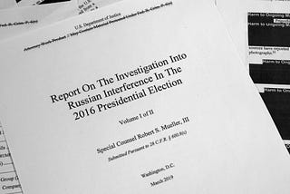 If You Haven’t Read The Mueller Report And Don’t Have 12 Hours To Listen To It — Here Are Some…