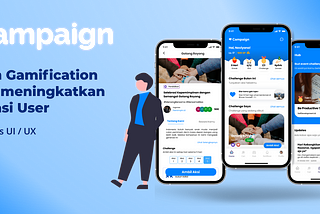 Sistem Gamification untuk meningkatkan Motivasi User pada Aplikasi Campaign