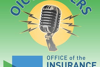 Got an insurance question? OIC’s new podcast has answers