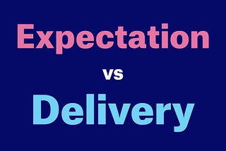 Does your product deliver on the expectation of your customers?