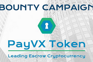 PayVX Official Bounty Program