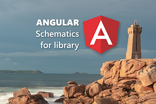 Add schematics to Angular library