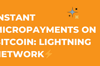 Instant Micropayments on Bitcoin using Lightning Network