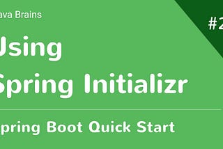 Create Spring Boot application using initializr in 5 minutes