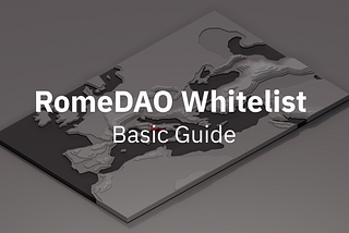 Guida alla distribuzione dei token della whitelist di RomeDAO