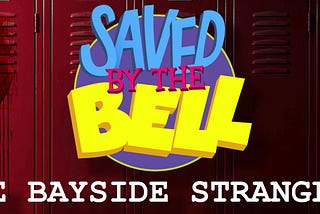 The Bayside Strangler: An Unproducable Saved By The Bell Episode