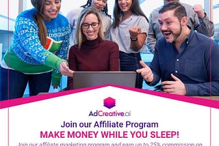 AD CREATIVE AI -AFFILIATE AI PROGRAM !