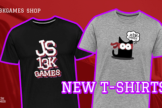 New js13kGames t-shirts in the shop: 2023 and… Badlucky!