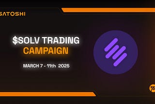 $SOLV Trading Campaign